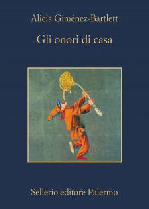 [Petra Delicado 09] • Gli Onori Di Casa